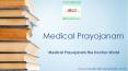 Medical Prayojanam – NEET – AIIMS Best Coaching Institute for Medical | Career in Medical (1) PowerPoint PPT Presentation