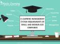 8 LMS Requirements of Small and Medium Size Companies (SME) | eNyota Learning PowerPoint PPT Presentation