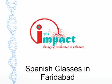 Spanish Classes in Faridabad