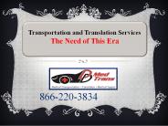Transportation & Translation-Let’s Know Why Needs?