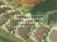 Myths and Fact about Steak