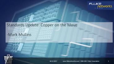 Standards Update Copper on the Move