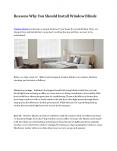 Reasons Why You Should Install Window Blinds