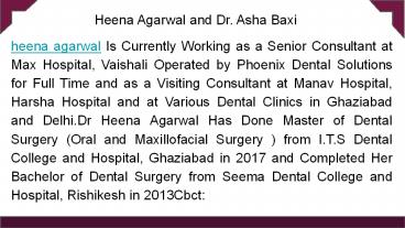 Heena Agarwal and Dr. Asha Baxi