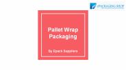 Pallet Wrap Packaging