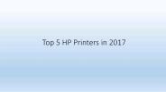 Top 5 HP Printers in 2017