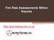 Fire Risk Assessments Milton Keynes - Pat-testing-mk.co.uk