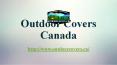 Custom Patio Covers |Custom BBQ Covers |Outdoor Covers Canada PowerPoint PPT Presentation