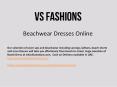 Beachwear Dresses Online PowerPoint PPT Presentation