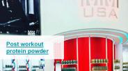 Post workout protein powder