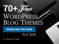 70+ Best WordPress Blog Themes Free (DOWNLOAD NOW) for 2018 PowerPoint PPT Presentation