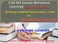 CJA 384 Course Marvelous Learning / snaptutorial.com PowerPoint PPT Presentation