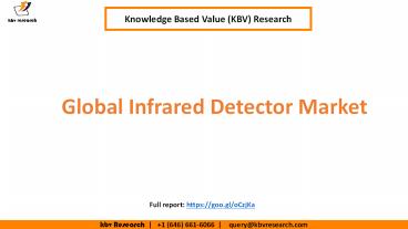 Global Infrared Detector Market Growth