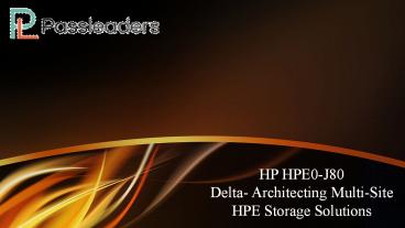 Download Exam Collection HP HPE0-J80 Practice Test