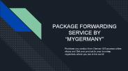 Package forwarding services by myGermany