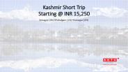 Kashmir Short Trip SOTC Holidays