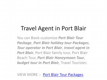 Port Blair Tour Packages book by Travel Agent