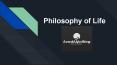 Philosophy of Life PowerPoint PPT Presentation