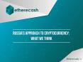 Russia’s Approach to Cryptocurrency: What We Think