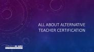 Alternative Teacher Certification