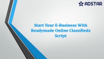 Start Your E-Business With Readymade Online Classifieds Script