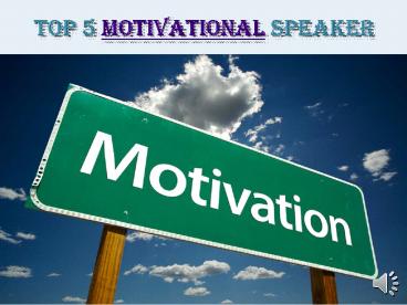 Top 10 Motivational Speaker In India
