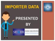 Know essential details of importer data.