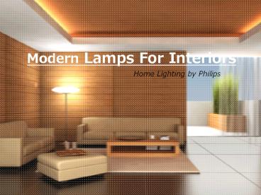 Modern Lamps For Interiors