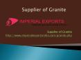 Supplier of Granite PowerPoint PPT Presentation