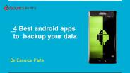 4 Best android apps to backup your data