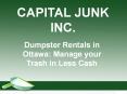 Dumpster Rentals in Ottawa: Manage your Trash in Less Cash PowerPoint PPT Presentation