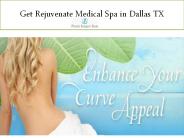 Get Rejuvenate Medical Spa in Dallas TX