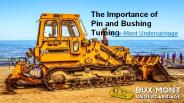 Pin and Bushing Turning maximum use