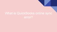 What is QuickBooks online sync error?