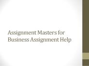 Assignment Masters for Business Assignment Help