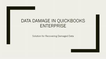 Recover Damaged Data in QuickBooks Enterprise