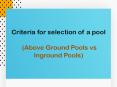 Criteria for Selection of a Pool PowerPoint PPT Presentation