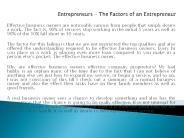 Entrepreneurs - The Factors of an Entrepreneur