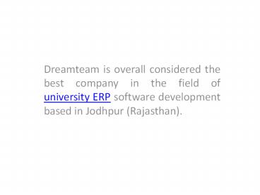 Dreamteam as university ERP software development company (2)