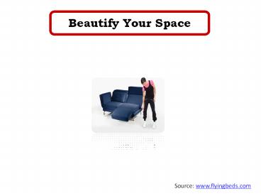 Beautify Your Space