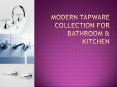 Bathroom, Kitchen & Basin Tapware Collection