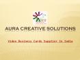Best Video Brochure Supplier In India- Aura Creative Solutions PowerPoint PPT Presentation