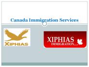 Details About Canada Immigration Services?