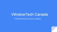 WindowTech Canada
