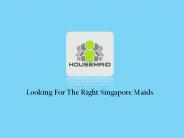 Looking For A House Maid