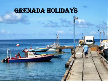 Cheap Holidays to Grenada