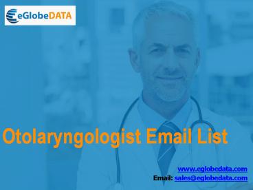 Otolaryngologist Email List
