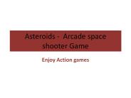 Asteroids -  Arcade space shooter Game