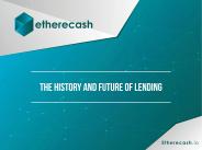 The History and Future of Lending