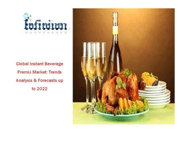 Global Instant Beverage Premix Market